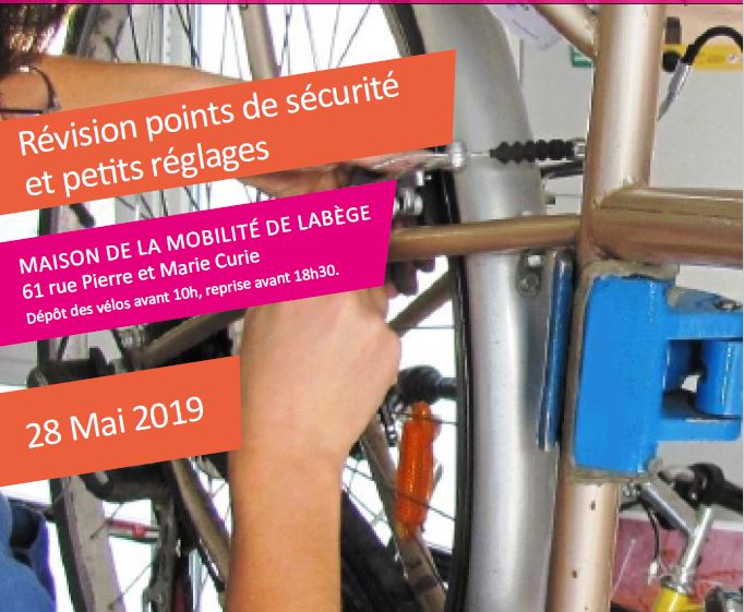  Mardi 28 Mai 2019 : révisez votre vélo