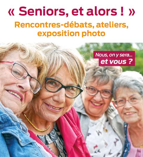 « Seniors, et alors ! » : du 26 au 29 novembre